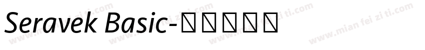 Seravek Basic字体转换
